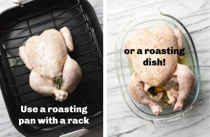 graphic with text overlay showing how to roast a whole chicken - one is shown in a roasting pan with a rack and the other in a glass baking dish