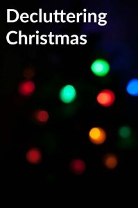 Decluttering Christmas Salt Lavender