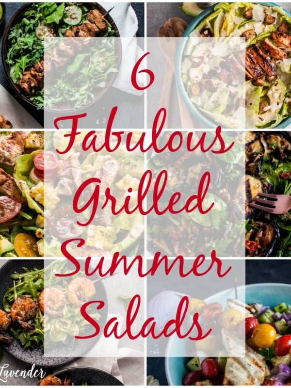 6 Fabulous Grilled Summer Salads | Salt and Lavender