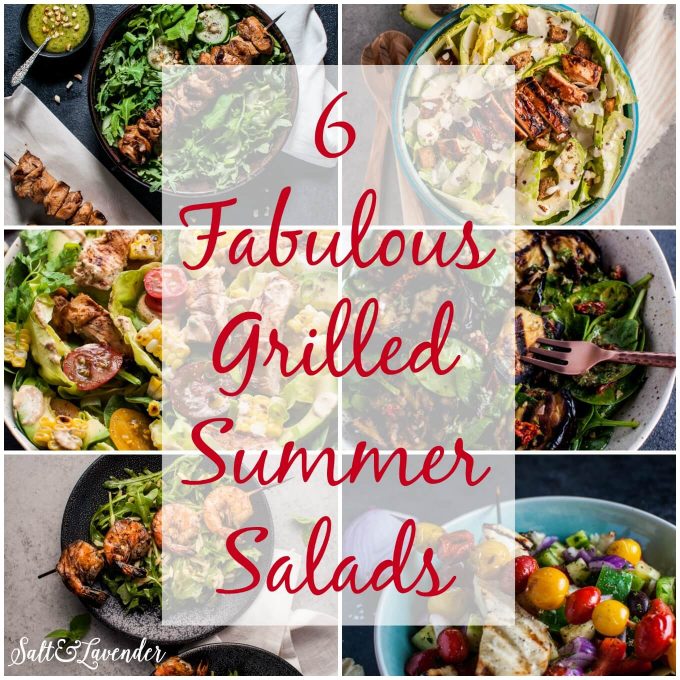 collage with text overlay that reads six fabulous grilled summer salads