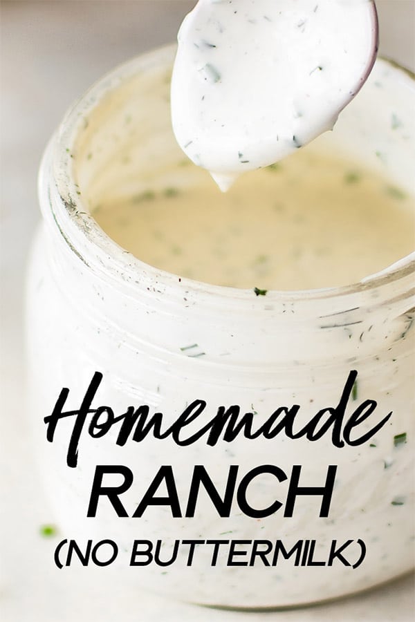 This homemade ranch dressing recipe is fast, easy to make, healthy, and tastes so much better than the store-bought variety. This recipe is made without buttermilk, so you don't have to worry about what to do with the rest!