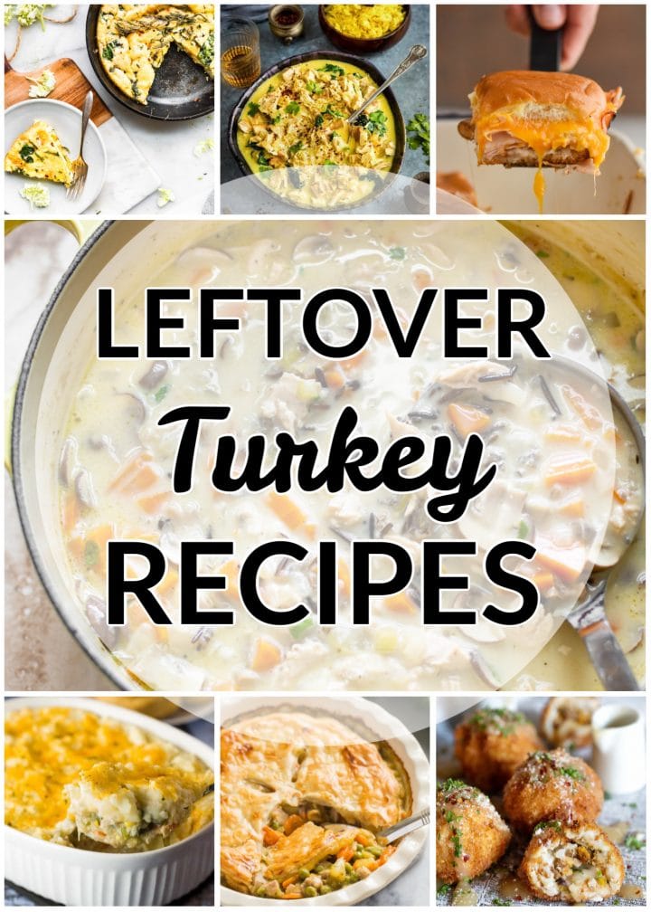 leftover turkey recipes collage