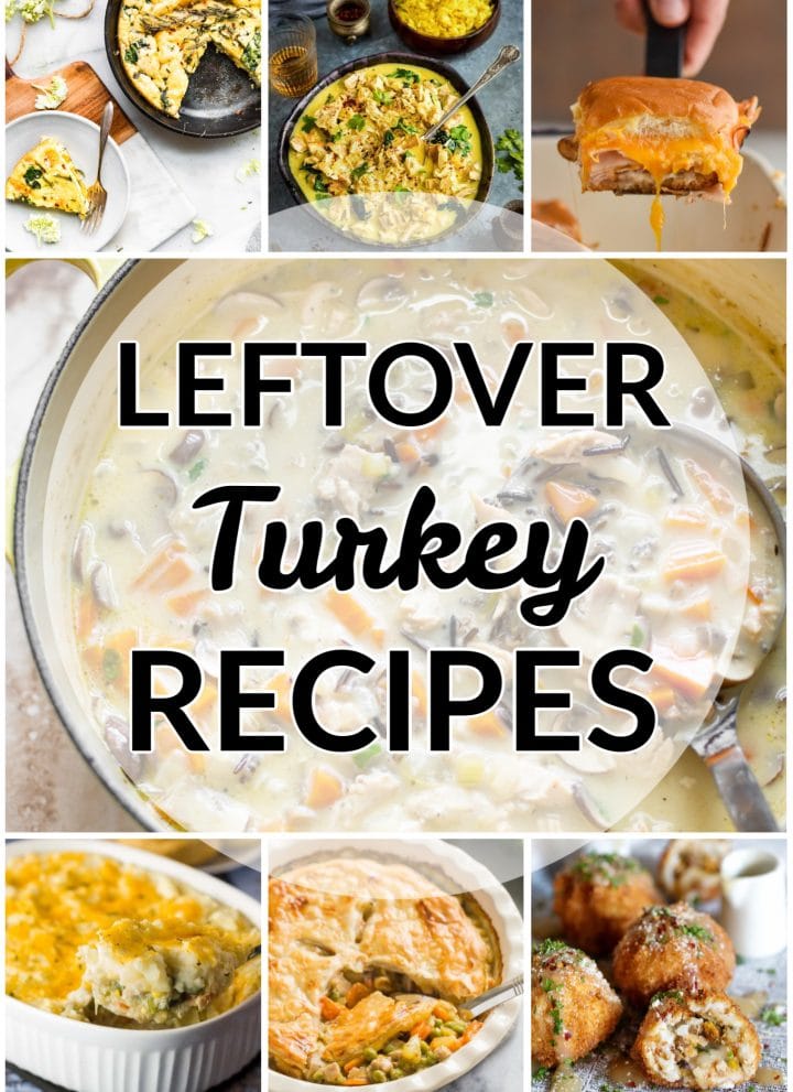leftover turkey recipes collage