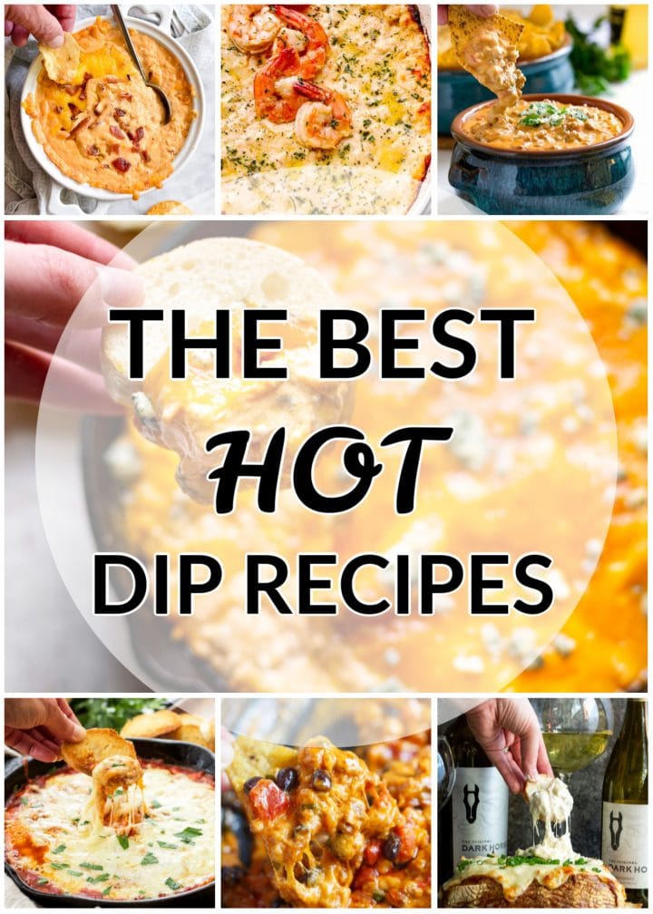 best hot dip recipes collage