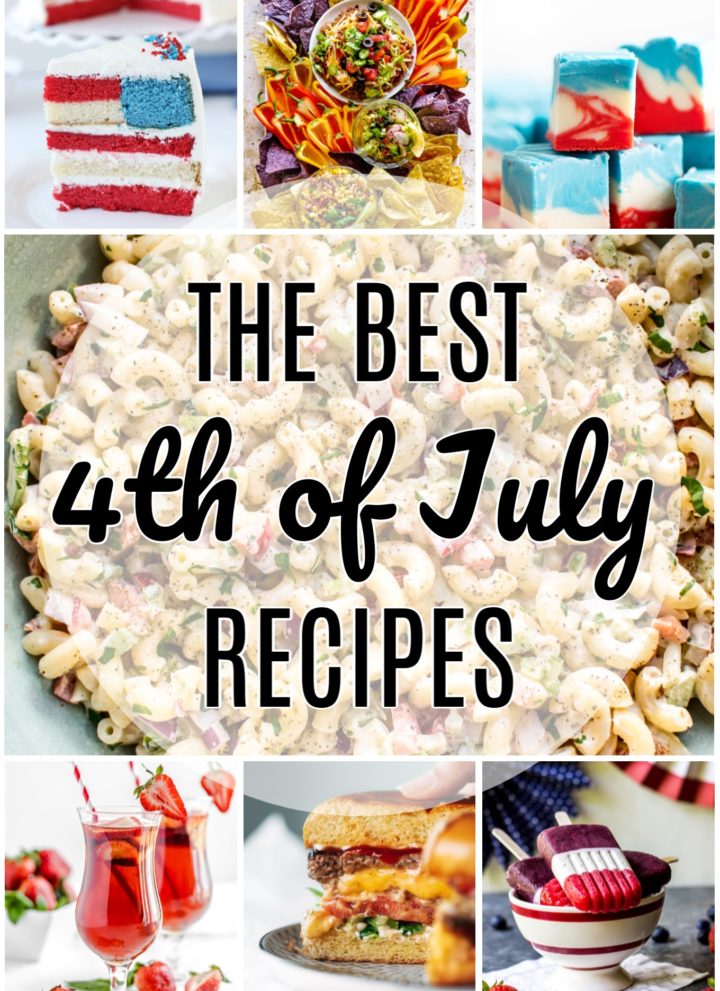 collage of the best 4th of July recipes roundup
